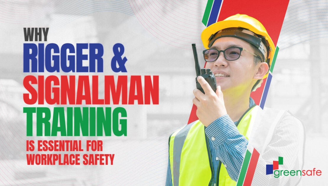 Rigger and Signalman | GreenSafe international