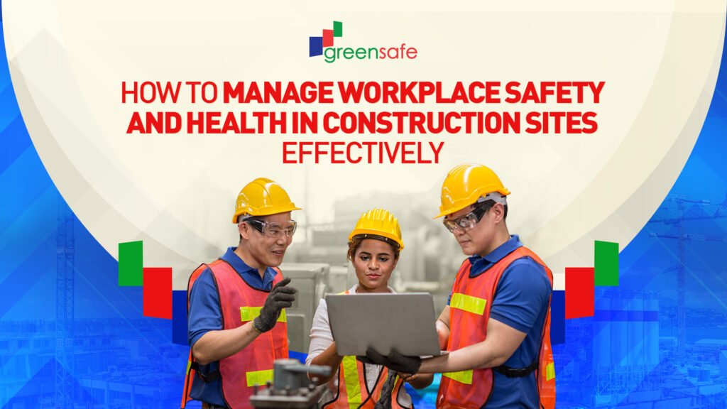 construction site safety management