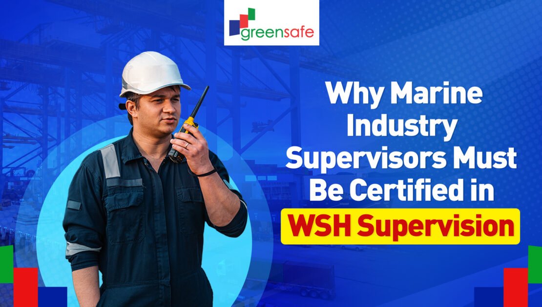WSH Supervision in Marine Industry