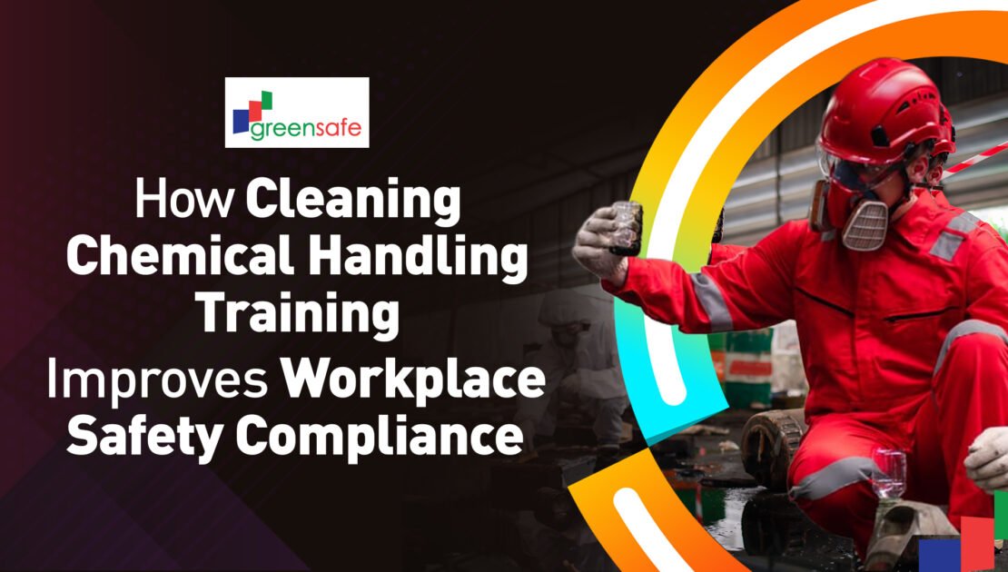 cleaning chemical handling safety training workplace