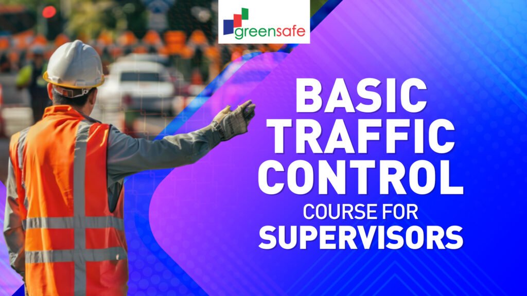 Basic Traffic Control Course for Supervisors ,singapore