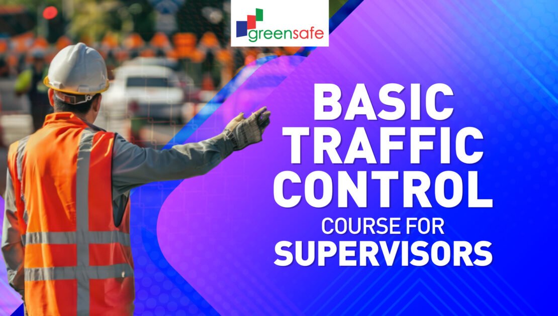 Basic Traffic Control Course for Supervisors ,singapore