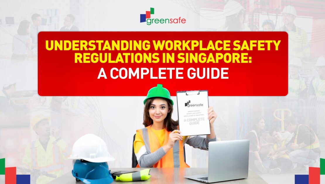 Workplace Safety Regulations in Singapore
